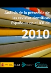 Análisis de la presencia de las revistas científicas Españolas en el JCR de 2010
