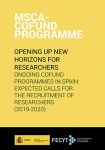 MSCA-Cofund Programme. Opening up new horizons for researchers. Ongoing COFUND programmes in Spain 2019-2020