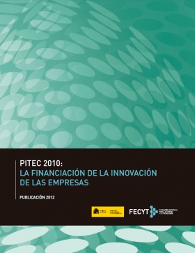 Pitec 2010: La financiación de la innovación de las empresas