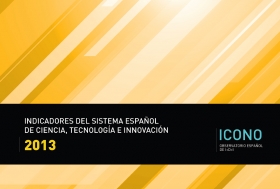 Indicadores del Sistema Español de Ciencia, Tecnología e Innovación 2013