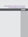 Percepción Social de la Ciencia y la Tecnología en España - 2006