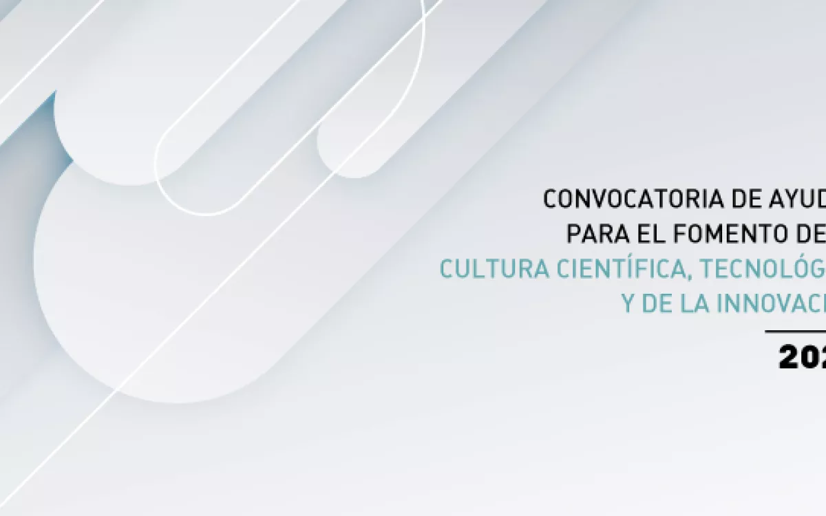 FECYT abre la Convocatoria de Ayudas para el fomento de la Cultura Científica, Tecnológica y de la Innovación 