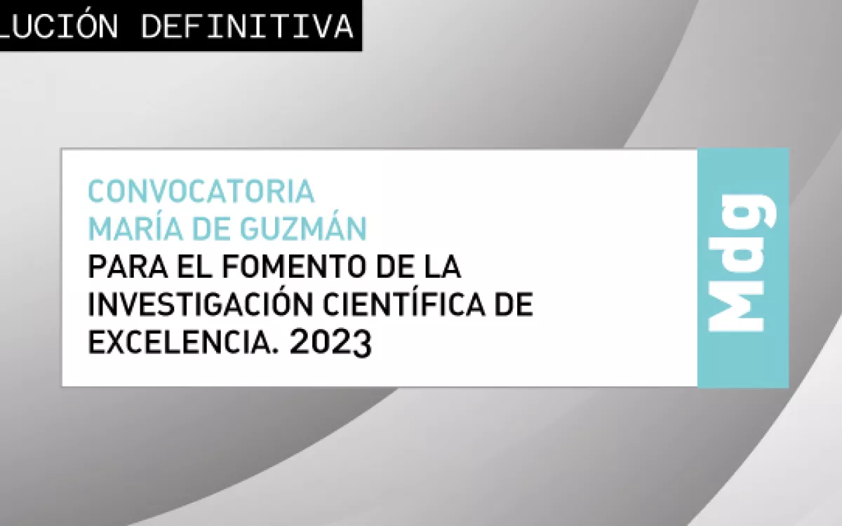  La resolución definitiva de la convocatoria María de Guzmán adjudica cerca de seis millones de euros al fomento de la investigación de excelencia 