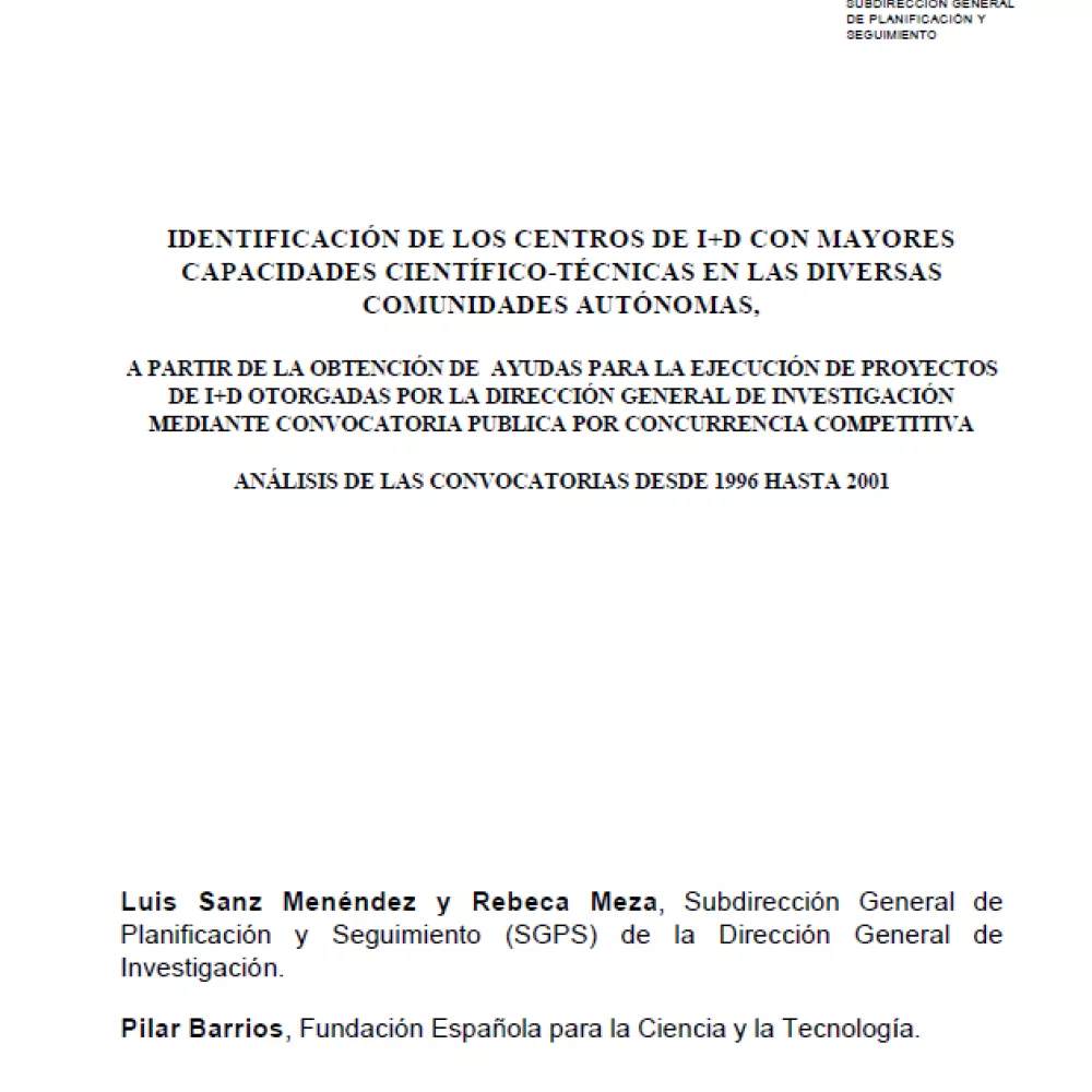 Análisis de las Convocatorias 1996-2001 del Plan Nacional de I+D+I