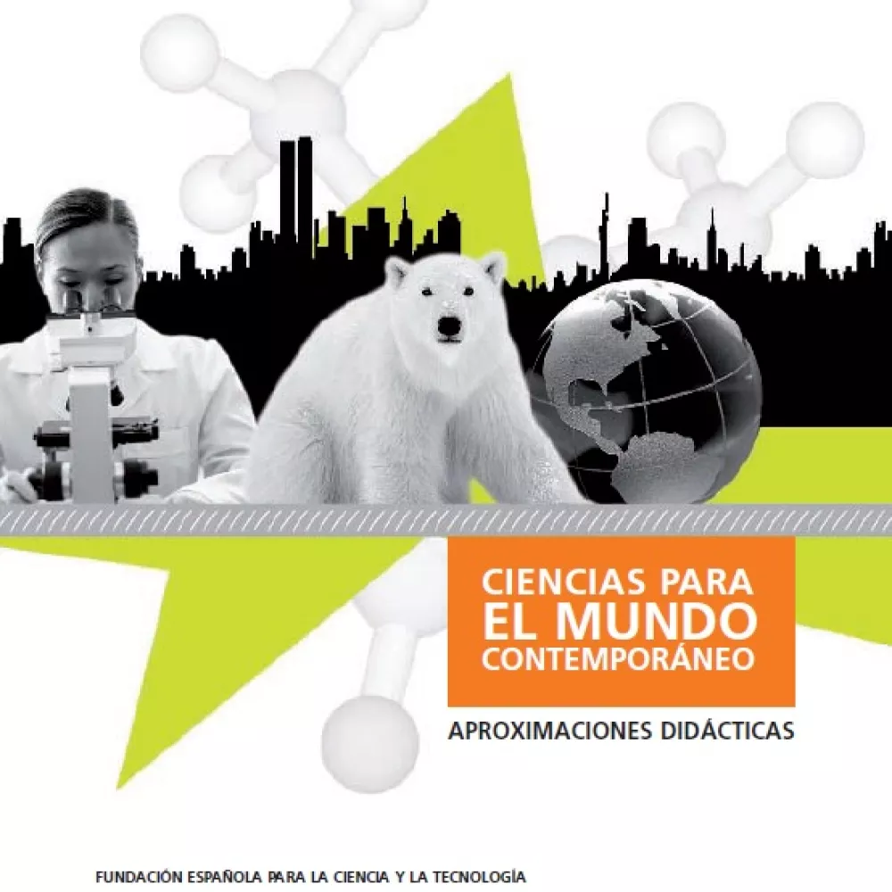 Ciencias para el Mundo Contemporáneo. Aproximaciones didácticas