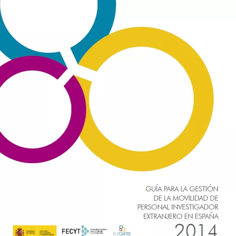 Guía para la gestión de la movilidad de personal investigador extranjero en España 2014