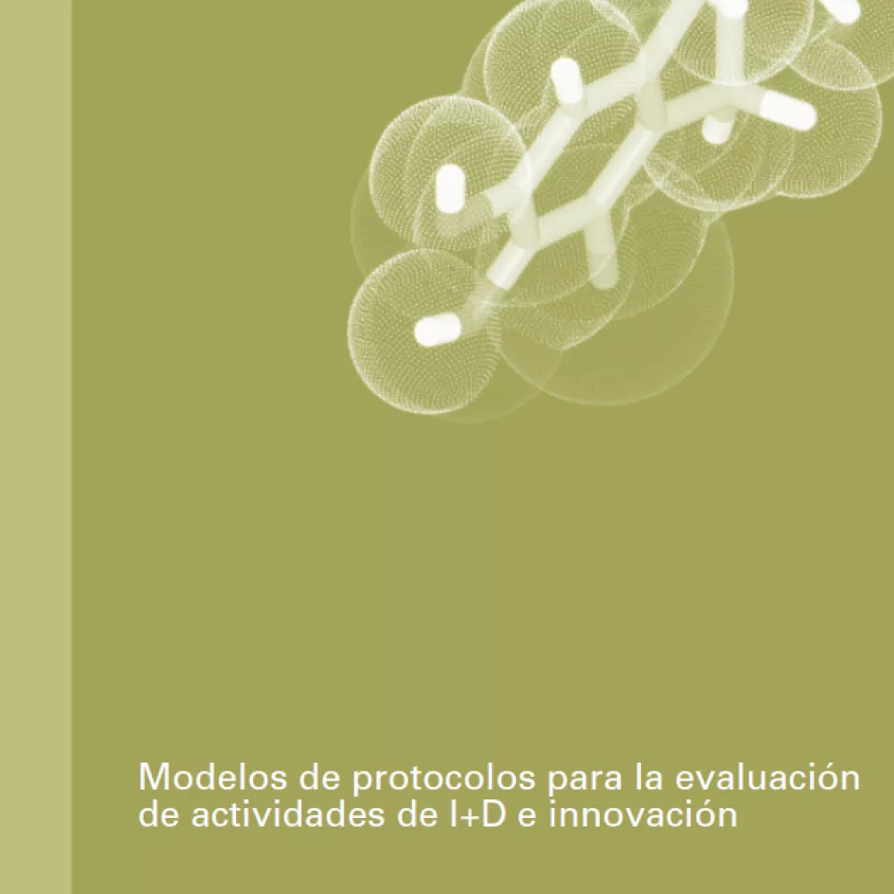 Modelos de protocolos para la evaluación de actividades de I+D+I