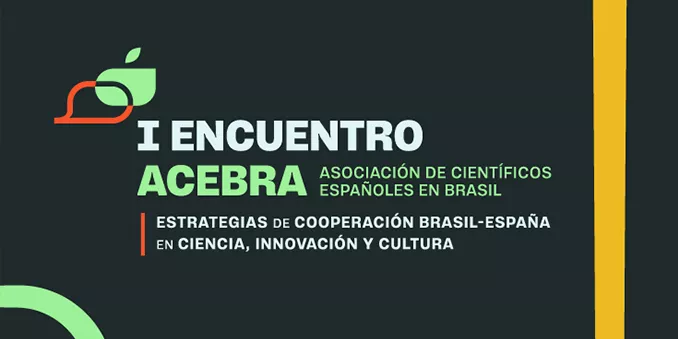 FECYT participa en el primer Encuentro de la Asociación de Científicos Españoles en Brasil