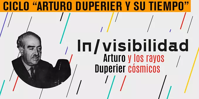 El Museo Nacional de Ciencia y Tecnología de Alcobendas dedica un ciclo conferencias a Arturo Duperier