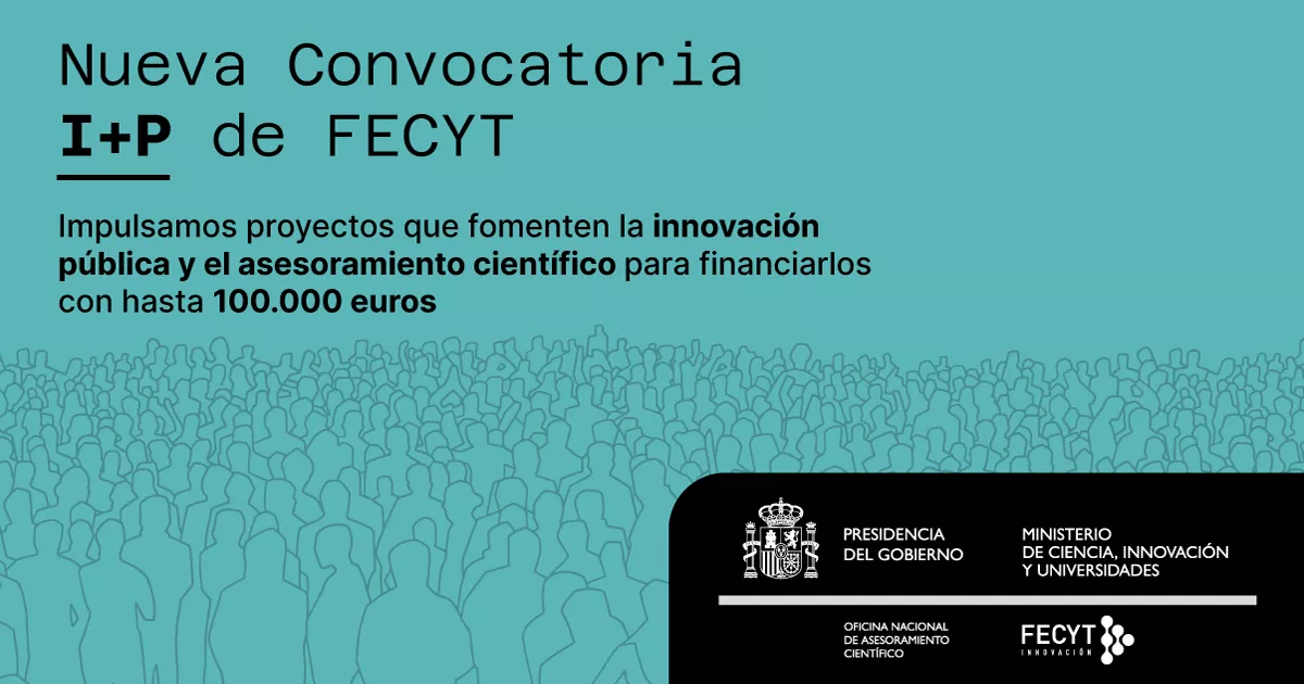 Nueva Convocatoria I+P para el fomento de la innovación pública