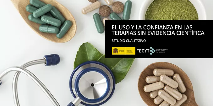 FECYT realiza un estudio sobre el uso y la confianza en las terapias sin evidencia científica