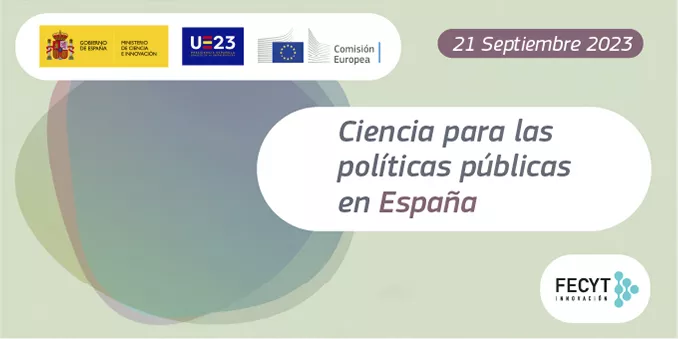 Ciencia para las políticas públicas en España